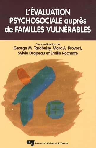 Beispielbild fr L'valuation psychosociale auprs de familles vulnrables zum Verkauf von Revaluation Books