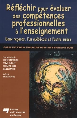 9782760515727: REFLECHIR POUR EVALUER DES COMPETENCES PROFESSIONNELLES A L