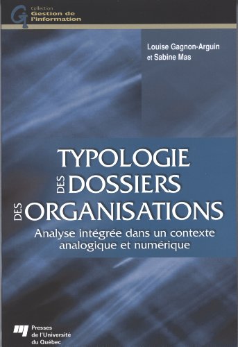 Beispielbild fr TYPOLOGIE DES DOSSIERS DES ORGANISATIONS zum Verkauf von GF Books, Inc.