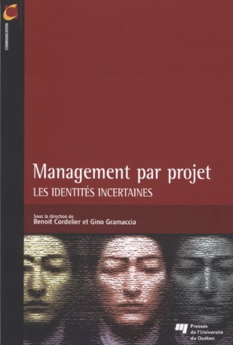 9782760534520: Management par projet: Les identits incertaines