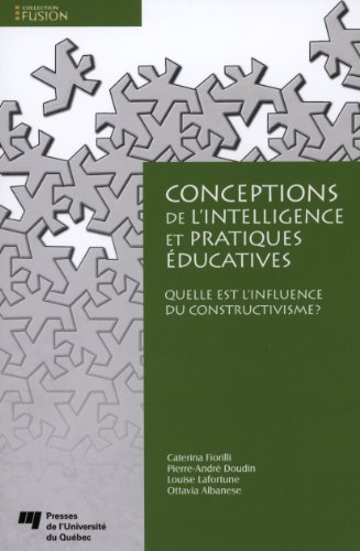 9782760535244: Conceptions de l'intelligence et pratiques ducatives