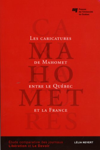 9782760536739: CARICATURES DE MAHOMET ENTRE LE QUEBEC ET LA FRANCE