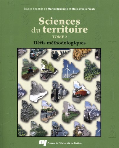 Beispielbild fr Sciences du territoire : Tome 2, Dfis mthodologiques zum Verkauf von Revaluation Books