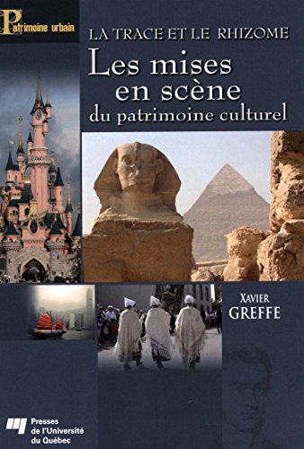 Beispielbild fr Les mises en scne du patrimoine culturel : La trace et le rhizome zum Verkauf von medimops