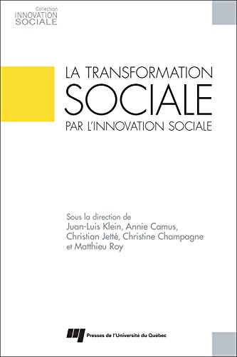 Stock image for La transformation sociale par l'innovation sociale for sale by LeLivreVert