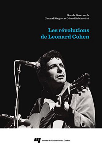 Beispielbild fr Les rvolutions de Leonard Cohen zum Verkauf von Revaluation Books
