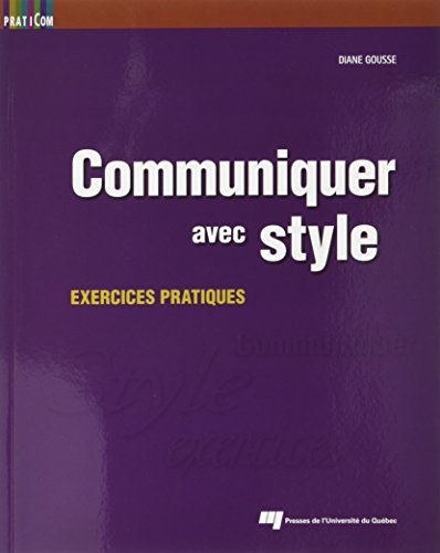 Beispielbild fr COMMUNIQUER AVEC STYLE zum Verkauf von Gallix
