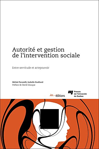 Beispielbild fr Autorit? et gestion de lintervention sociale zum Verkauf von Reuseabook