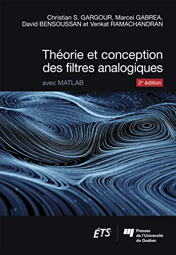 Beispielbild fr Thorie et conception des filtres analogiques, 2e dition: Avec Matlab zum Verkauf von Gallix