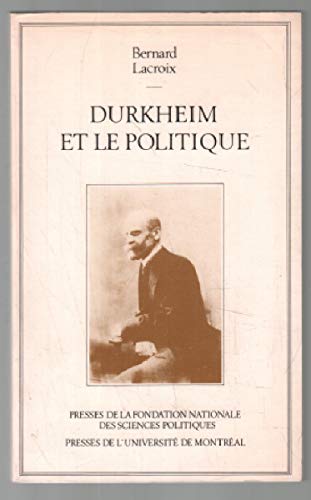 9782760605268: Durkheim et le politique