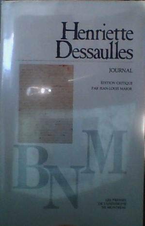 9782760608283: Henriette dessaulles journal (Pum)
