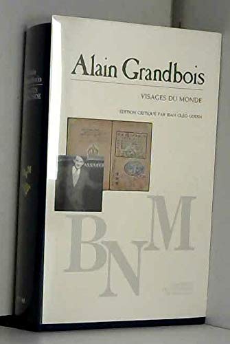Imagen de archivo de ALAIN GRANDBOIS : VISAGES DU MONDE a la venta por Librairie La Canopee. Inc.
