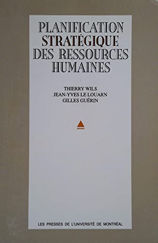 Beispielbild fr La planification stratgique des ressources humaines zum Verkauf von Ammareal