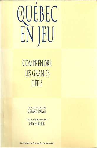 Stock image for Le Qubec en jeu for sale by Encore Books