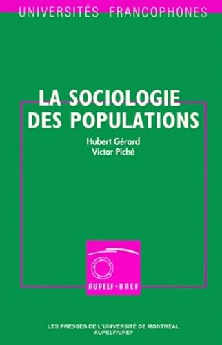 Stock image for SOCIOLOGIE DES POPULATIONS (LA) for sale by Librairie La Canopee. Inc.