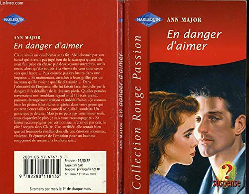 Beispielbild fr En danger d'aimer (Collection Rouge passion) zum Verkauf von Ammareal