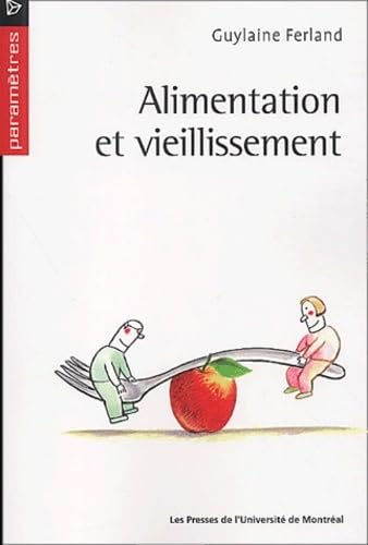 9782760618510: ALIMENTATION ET VIEILLISSEMENT