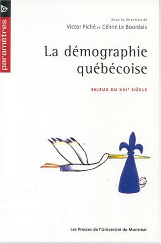 Stock image for DMOGRAPHIE QUBCOISE (LA) : ENJEUX DU XXIME SICLE for sale by Librairie La Canopee. Inc.