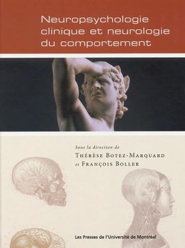 Beispielbild fr NEUROPSYCHOLOGIE CLINIQUE ET NEUROLOGIE DU COMPORTEMENT (0000) zum Verkauf von Best and Fastest Books