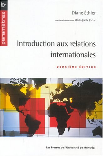 Beispielbild fr Introduction Aux Relations Internationales zum Verkauf von Better World Books Ltd