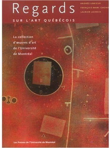 9782760619715: Regards sur l'art qubcois