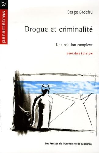 Stock image for drogue et criminalite for sale by Better World Books