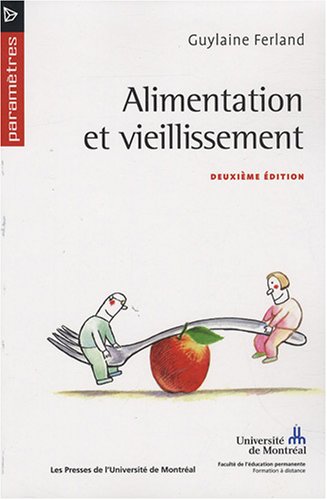 Beispielbild fr Alimentation et vieillissement zum Verkauf von Better World Books Ltd
