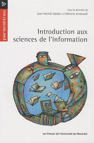 Beispielbild fr Introduction aux sciences de l'information zum Verkauf von medimops