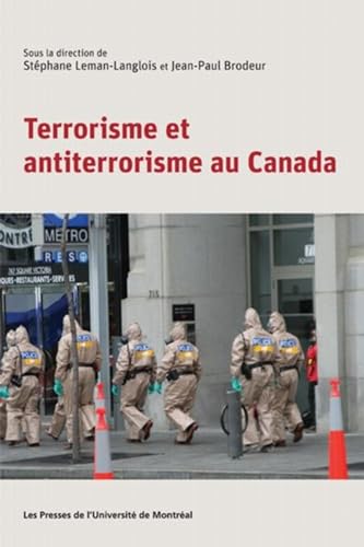 9782760621671: Terrorisme et anti-terrorisme au Canada