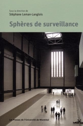 Beispielbild fr Sph res de surveillance zum Verkauf von Le Monde de Kamlia