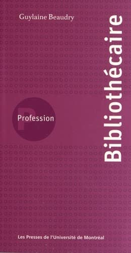 Stock image for Profession, Bibliothcaire for sale by Better World Books