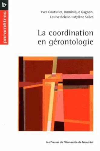 Stock image for La coordination en grontologie for sale by Gallix