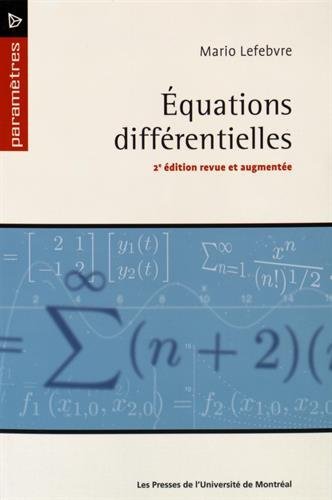 Stock image for QUATIONS DIFFRENTIELLES 2E D REVUE ET AUG. for sale by Librairie La Canopee. Inc.