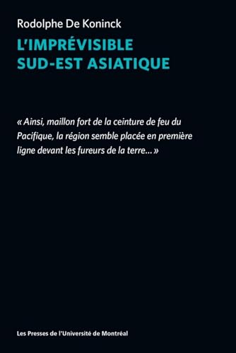 Imagen de archivo de IMPRVISIBLE SUD-EST ASIATIQUE (L') a la venta por Librairie La Canopee. Inc.