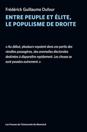 Beispielbild fr Entre peuple et lite, le populisme de droite zum Verkauf von Gallix