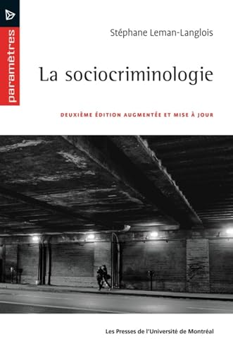 Stock image for La sociocriminologie, 2e dition for sale by GF Books, Inc.