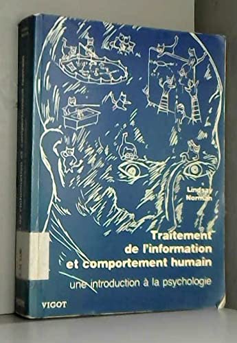 Imagen de archivo de Traitement de l information et comportement humain une introduction a la psychologie a la venta por Better World Books