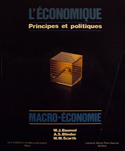 Stock image for L'conomique; principes et politique; macro-conomie. for sale by AUSONE