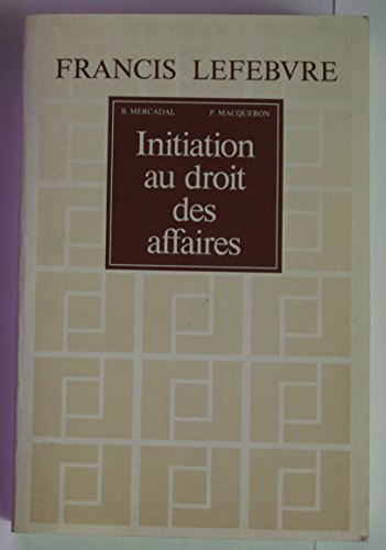 Stock image for Initiation au droit des affaires for sale by Better World Books
