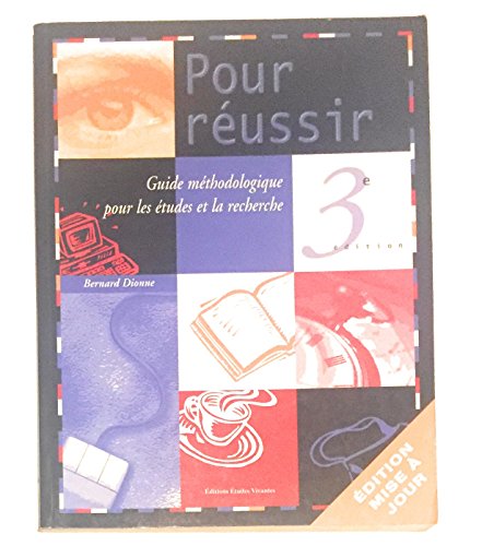 Stock image for Pour russir - Guide mthodologique pour les tudes et la recherche 3e dition for sale by Librairie Le Nord