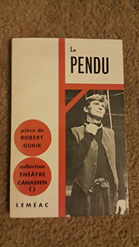Beispielbild fr Le Pendu zum Verkauf von Bay Used Books