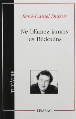 Beispielbild fr NE BLMEZ JAMAIS LES BDOUINS zum Verkauf von Librairie La Canopee. Inc.
