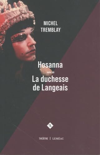 9782760901322: HOSANNA, SUIVI DE LA DUCHESSE DE LANGEAIS