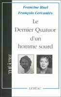Beispielbild fr Le dernier quatuor d'un homme sourd zum Verkauf von medimops