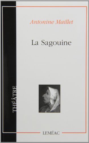 Beispielbild fr Sagouine zum Verkauf von Better World Books