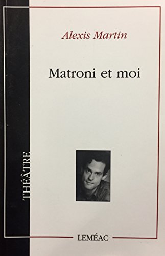 Imagen de archivo de Matroni et Moi a la venta por Better World Books