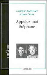 Stock image for APPELEZ-MOI STPHANE N.E. for sale by Better World Books Ltd