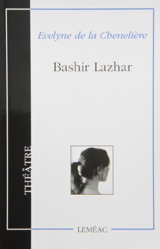 9782760904163: Bashir Lazhar: Théâtre