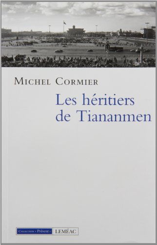 Beispielbild fr Hritiers de Tiananmen zum Verkauf von Better World Books Ltd