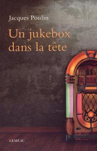 Beispielbild fr Un jukebox dans la tte zum Verkauf von Better World Books
